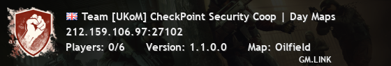 Team [UKoM] CheckPoint Security Coop | Day Maps