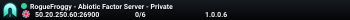 RogueFroggy - Abiotic Factor Server - Private