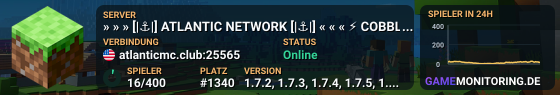 » » » [|⚓|] ATLANTIC NETWORK [|⚓|] « « « ⚡ COBBLEMON LEGENDS - SURVIVAL EARTH ⚡