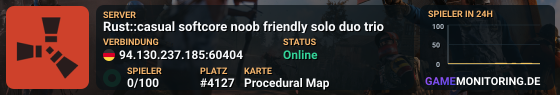 Rust::casual softcore noob friendly solo duo trio