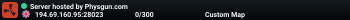 Server hosted by Physgun.com