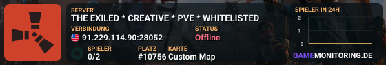 THE EXILED * CREATIVE * PVE * WHITELISTED