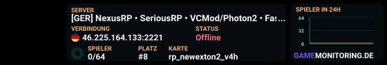 [GER] NexusRP • SeriousRP • VCMod/Photon2 • FastDL • St