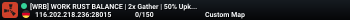 [WRB] WORK RUST BALANCE | 2x Gather | 50% Upkeep | Raid Timer