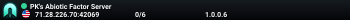PK's Abiotic Factor Server