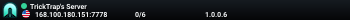 TrickTrap's Server