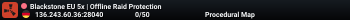Blackstone EU 5x | Offline Raid Protection