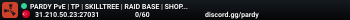 PARDY PvE | TP | SKILLTREE | RAID BASE | SHOP | KITS
