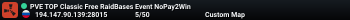 PVE TOP Classic Free RaidBases Event NoPay2Win