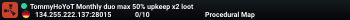 TommyHoYoT  Monthly duo max 50% upkeep x2 loot