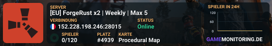 [EU] ForgeRust x2 | Weekly | Max 5