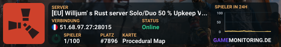 [EU] Willjum' s Rust server Solo/Duo 50 % Upkeep Vanilla Full W