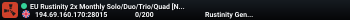 EU Rustinity 2x Monthly Solo/Duo/Trio/Quad [No BP Wipes] Vanill