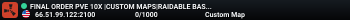 FINAL ORDER PVE 10X |CUSTOM MAPS|RAIDABLE BASES|ACTIVE STAFF