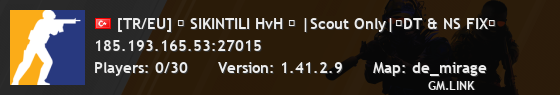 [TR/EU] ✦ SIKINTILI HvH ✦ |Scout Only|〖DT & NS FIX〗