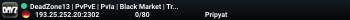 DeadZone13 | PvPvE | PvIa | Black Market | Traders | No Raid