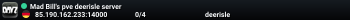 Mad Bill's pve deerisle server