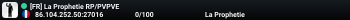 [FR] La Prophetie RP/PVPVE