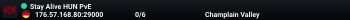 Stay Alive HUN PvE