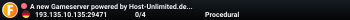A new Gameserver powered by Host-Unlimited.de (v0.6.0.26518)