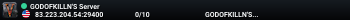 GODOFKILLN'S Server