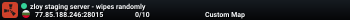 zloy staging server - wipes randomly