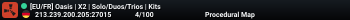 [EU/FR] Oasis | X2 | Solo/Duos/Trios | Kits