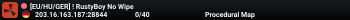 [EU/HU/GER] ! RustyBoy No Wipe