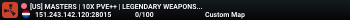 [US] MASTERS | 10X PVE++ | LEGENDARY WEAPONS | EPIC TOOLS