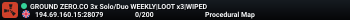 GROGU GAMING.CO 3x Solo/Duo WEEKLY|LOOT x3|WIPED