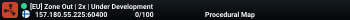 [EU] Zone Out | 2x | Under Development