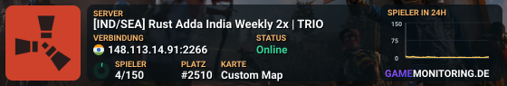 [IND/SEA] Rust Adda India Weekly 2x | TRIO