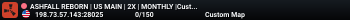 ASHFALL REBORN | US MAIN | 2X | MONTHLY |Custom Map|Just Wiped