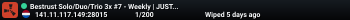 Bestrust Solo/Duo/Trio 3x #7 - Weekly | JUST FULLWIPED 04.06 06