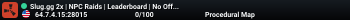 Slug.gg 2x | NPC Raids | Leaderboard | No Offline | Biweekly