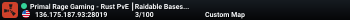 Primal Rage Gaming - Rust PvE ┃Raidable Bases┃Bradley Event
