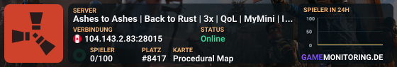 Ashes to Ashes | Back to Rust | 3x | QoL | MyMini | No P2W