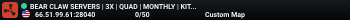 BEAR CLAW SERVERS | 3X | QUAD | MONTHLY | KITS | NOOB FRIENDLY
