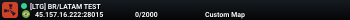 [LTG] BR/LATAM TEST