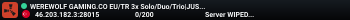 WEREWOLF GAMING.CO EU/TR 3x Solo/Duo/Trio|JUST FULLWIPED