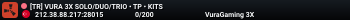 [TR] VURA 3X SOLO/DUO/TRIO • TP • KITS