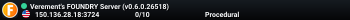 Verement's FOUNDRY Server (v0.6.0.26518)