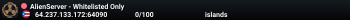 Alien - Whitelisted Only