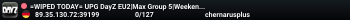 =WIPED TODAY= UPG DayZ EU2|Max Group 5|Weekend Raid|Airdrops
