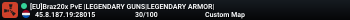 [EU]Braz20x PvE |LEGENDARY GUNS|LEGENDARY ARMOR|