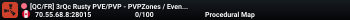 [QC/FR] 3rQc Rusty ESTI PVE [Zone PVP]  MODS - WIPE Mensuel