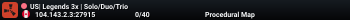 US| Legends 3x | Solo/Duo/Trio