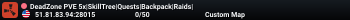 DeadZone PVE 5x|SkillTree|Quests|Backpack|Raids|