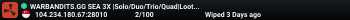 WARBANDITS.GG SEA 3X |Solo/Duo/Trio/Quad|LootX3| JUST WIPED