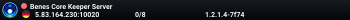 Benes Core Keeper Server